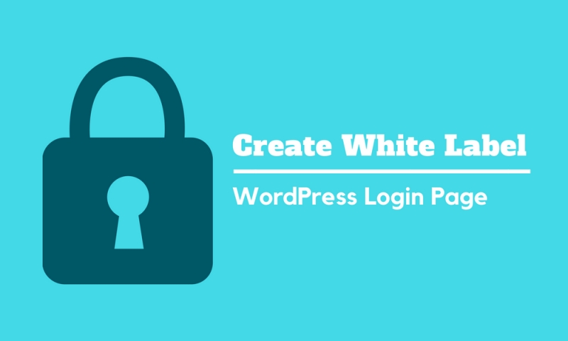 How To Create White Label WordPress Login Page | Sonu Sharma