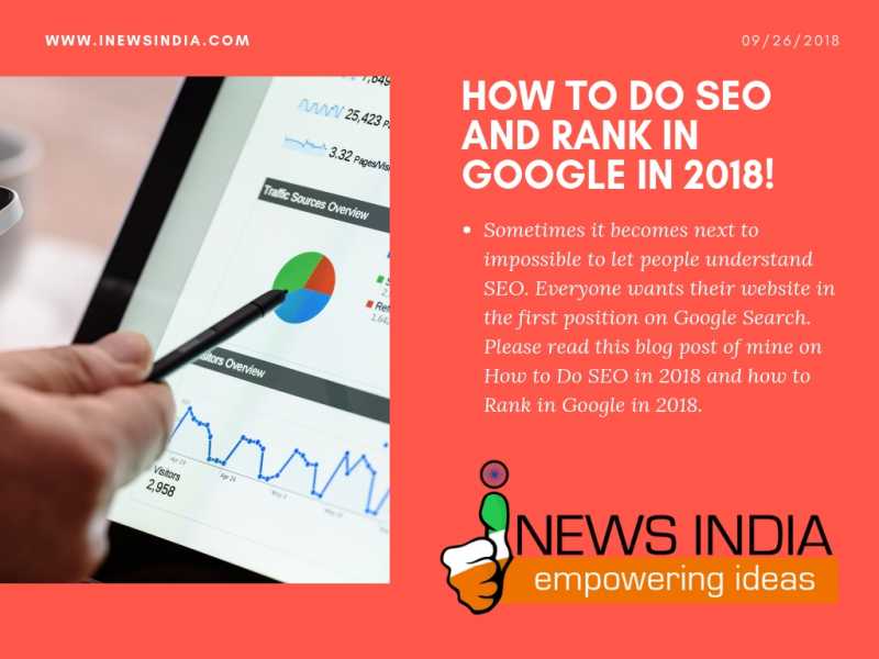 How To Do SEO And Rank In Google In 2018!