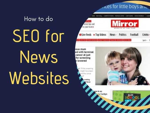 How To Do SEO For News Websites? Best Practices - DigitalNuisance