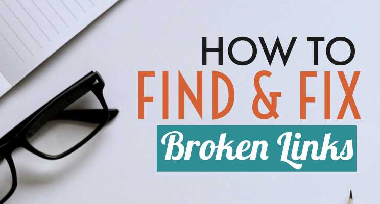 How To Find & Fix Broken Links On Wordpress To Improve SEO - Lifez Eazy