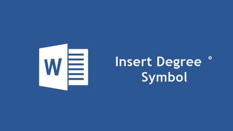 How To Insert The Degree Symbol In MS Word (2019)
