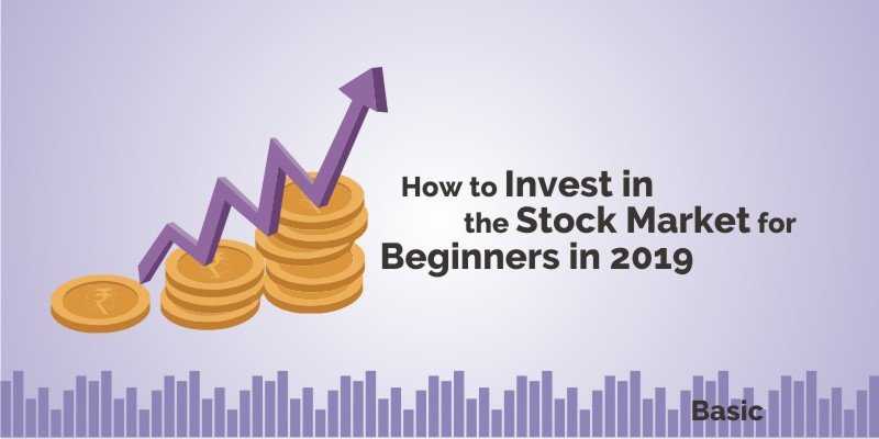 How To Invest In The Stock Market For Beginners In 2019