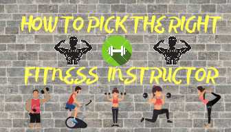 How To Pick The Right Fitness Instructor? - Trendpickle