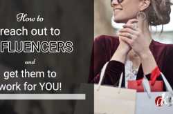 how to reach out to influencers and get them to work with you