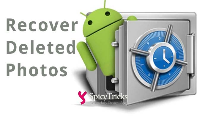 How To Recover Deleted Photos On Android Mobile Phone/Tablet