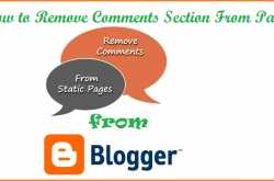 How to Remove Comments Section From Pages In Blogger