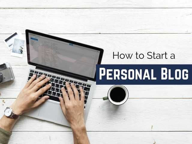 How To Start A Personal Blog: Best Guide For Beginners - DigitalNuisance