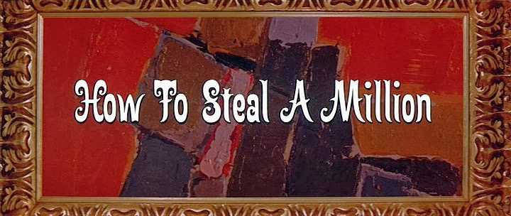 How To Steal A Million (1966)