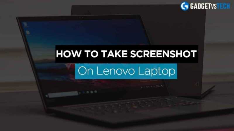 How To Take Screenshot On Lenovo Laptop
