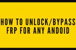 how to unlock/bypass frp for any andoid aosp phone