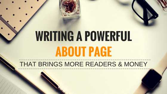 How To Write A Powerful About Me Page For More Readers & Money