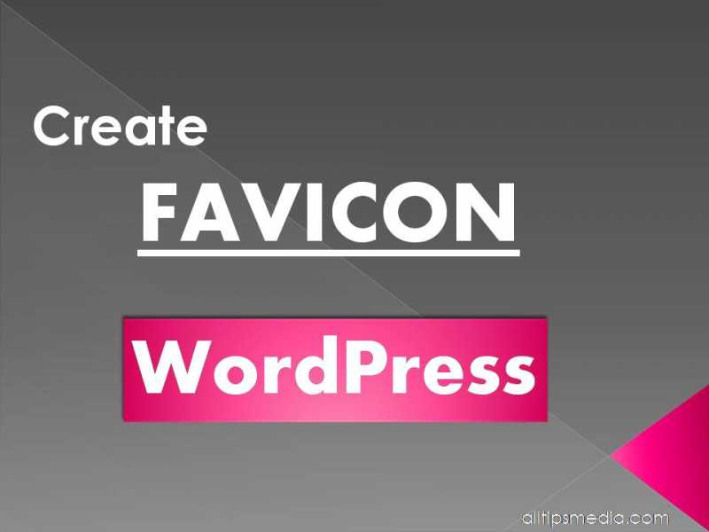 How To Add Favicon In WordPress Website - All Tips Media