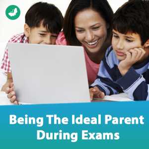 How To Be The Parent Your Child Needs During Exams