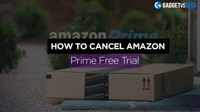 How To Cancel Amazon Prime Free Trial So You Don