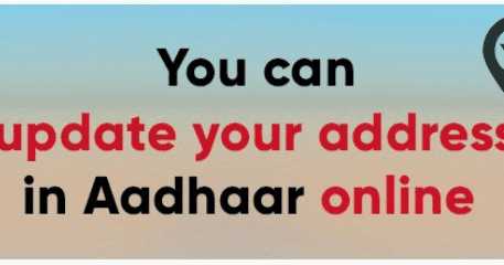 How To Change Or Update Address In Aadhaar Card Online With Or Without Address Proof?