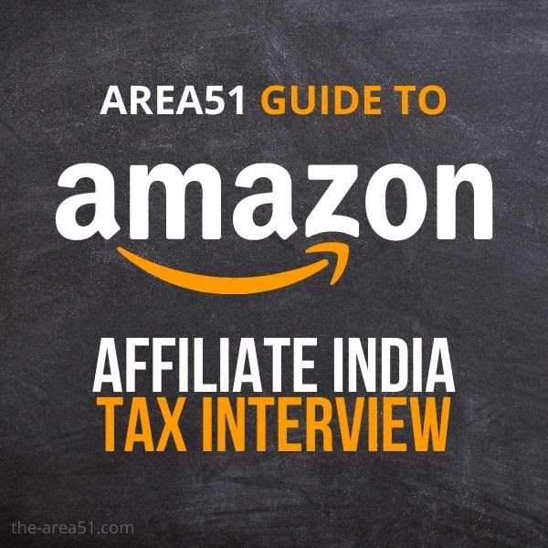 How To Complete Amazon Affiliate India Tax Interview 