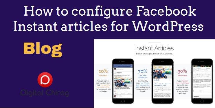 How To Configure Facebook Instant Articles For WordPress Blog