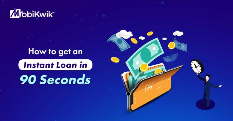 How To Get An Instant Loan In 90 Seconds