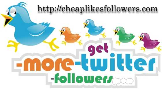 How To Get Fast 1000 Twitter Followers ? - Buy Instagram Followers And Likes Cheap