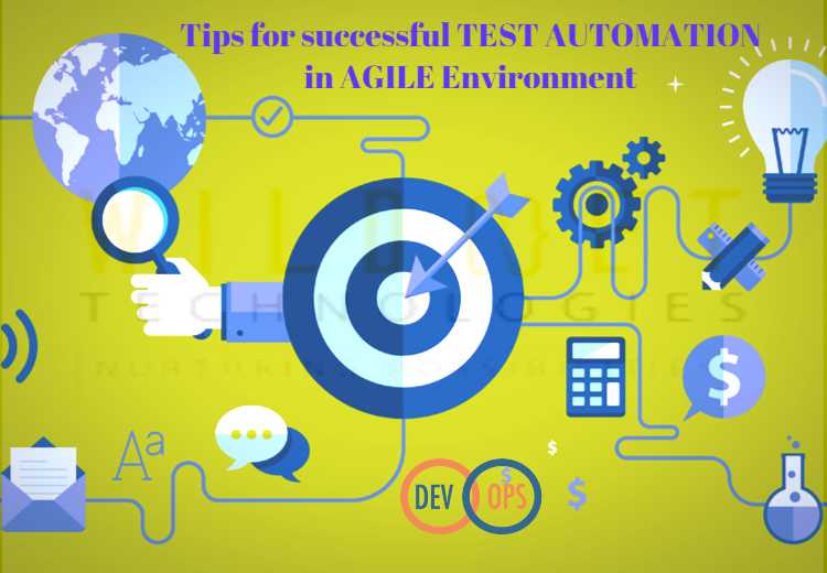 How To Make Test Automation Successful In Agile Environment? - Wildnet Technologies