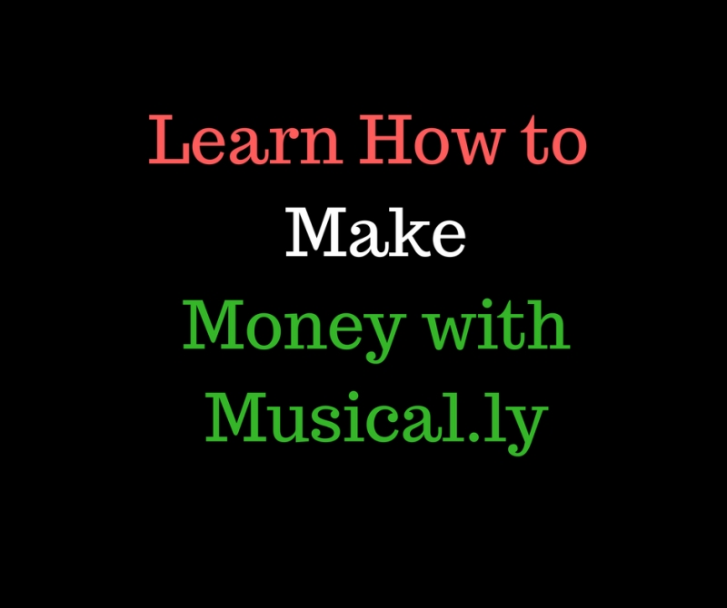 How To Make Money With Musical.ly - Wiki Universal