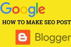How to make seo friendly posts in blogger ?