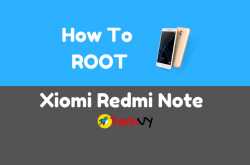 How to root xiomi redmi Note 4, 5, 5A, 5 Plus - Techvy