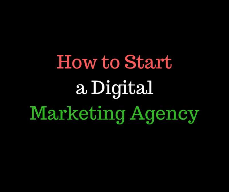 How To Start Digital Marketing Agency - Wiki Universal Blog