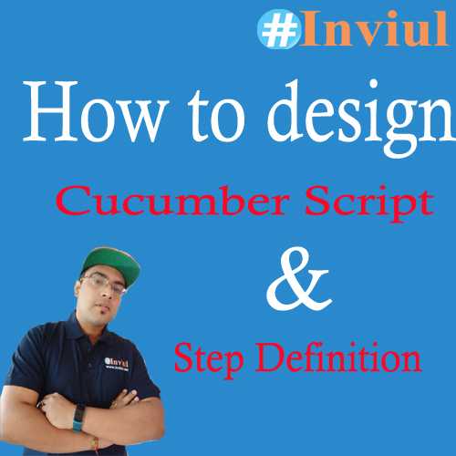 How To Write Cucumber Script And Its Step Definition With Java? | Inviul