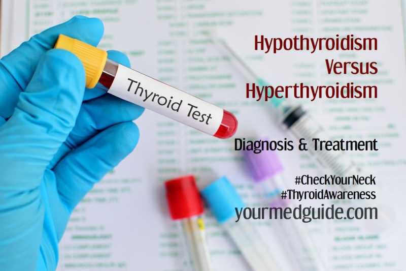 Hypothyroidism Versus Hyperthyroidism, Diagnosis And Treatment