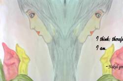 I think; Therefore I am.