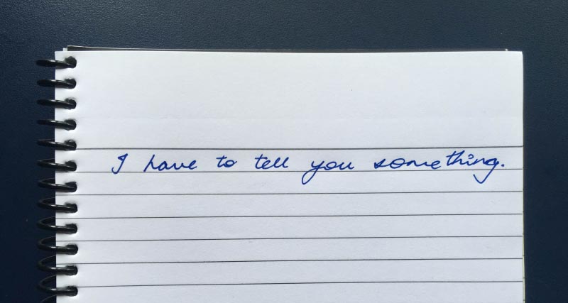 I’ve Been Keeping A Secret From You…