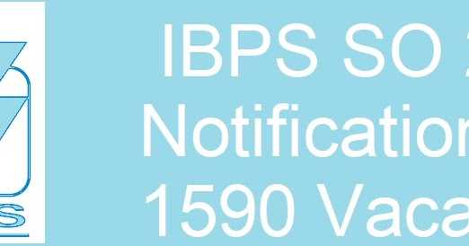IBPS SO 2018 Notification 