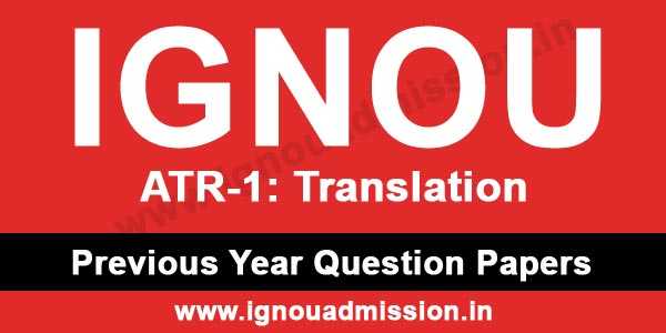 IGNOU ATR 1 Question Paper - IGNOU Admission