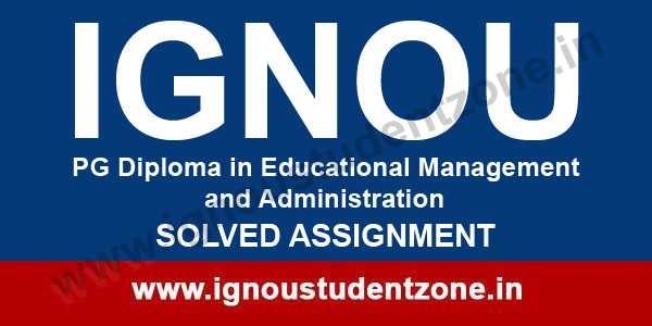 IGNOU PGDEMA Solved Assignment 2019 - Ignou Student Zone