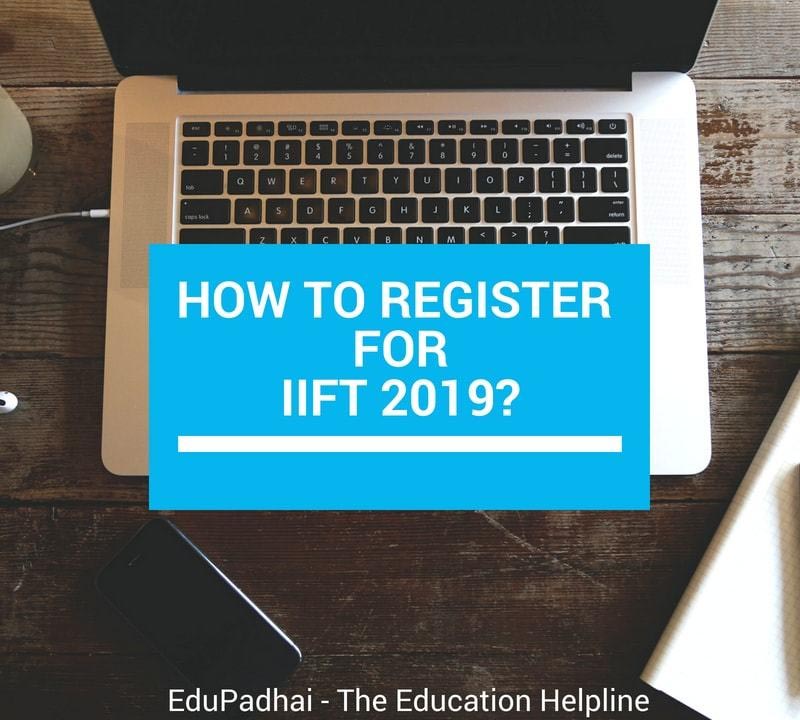 IIFT Registration 2019, IIFT Application Form 2019, Application Process