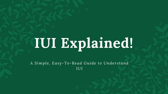 IUI Treatment: What Exactly Is IUI? | Infertility Dost