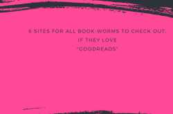 If you love Goodreads, check out these 5 fabulous sites