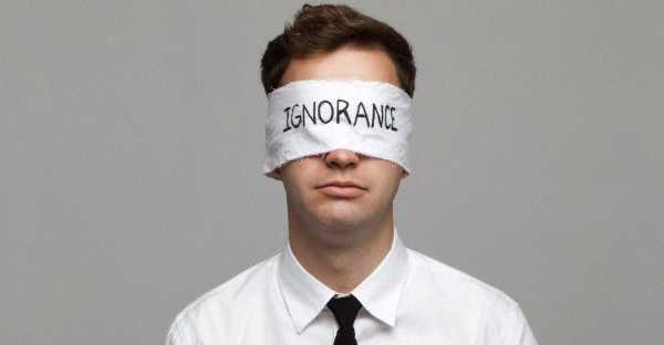 Ignorance - Blissful Or Dangerous?