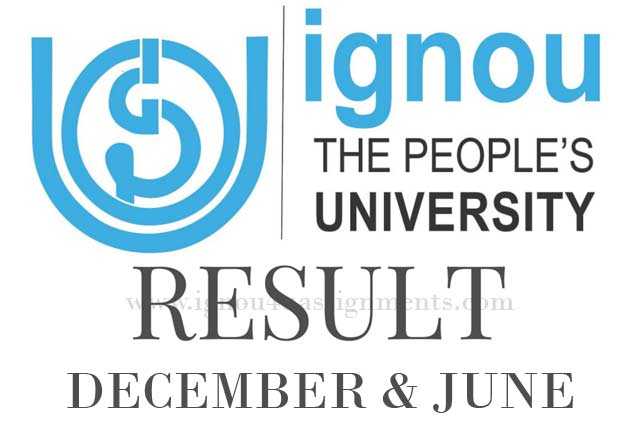 Ignou Result Dec 2017 | Ignou Assignment Result | Www.ignou.ac.in Result
