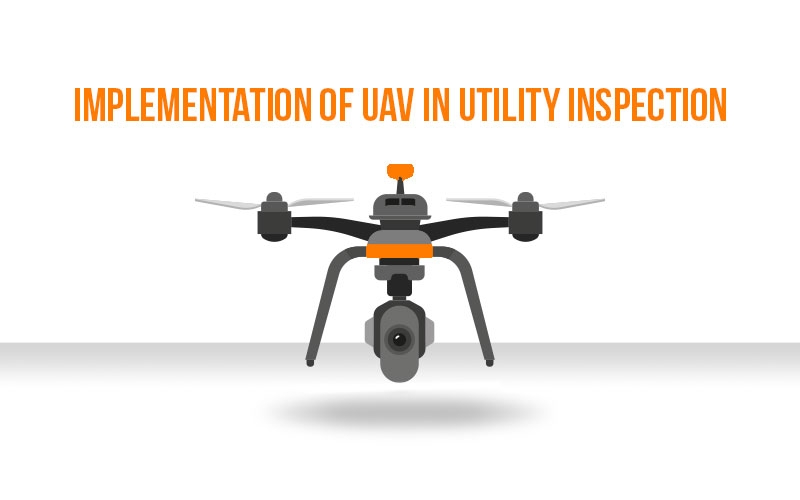 Implementation Of UAV In Utility Inspection - SBL Knowledge Services Ltd.