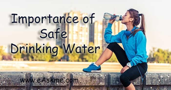 Importance Of Safe Drinking Water