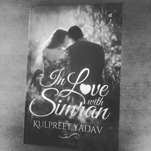 In Love With Simran By Kulpreet Yadav