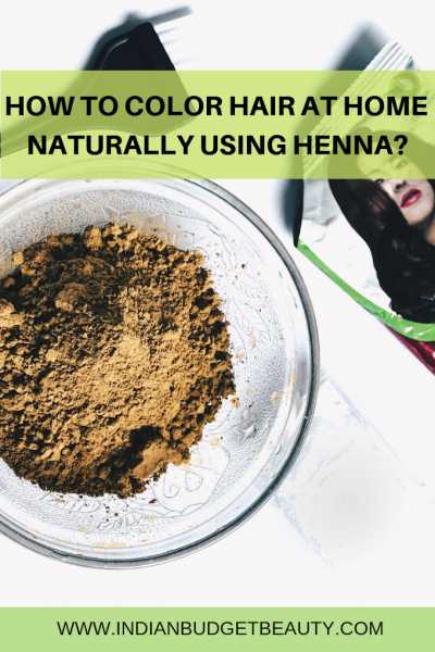 Indian Budget Beauty | Indian Makeup, Beauty & Lifestyle Blog: How To Color Hair At Home Naturally Using Henna?