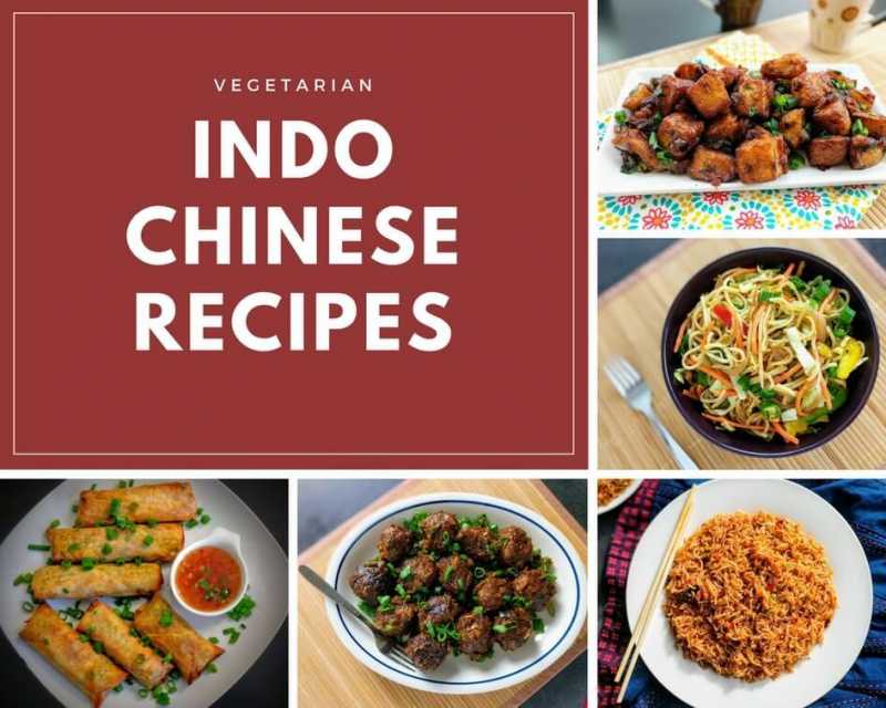 Indo Chinese Recipes | 8 Veg Indian Chinese Dishes | VegeCravings