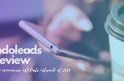 Indoleads Review | Top Affiliate Network in Asia