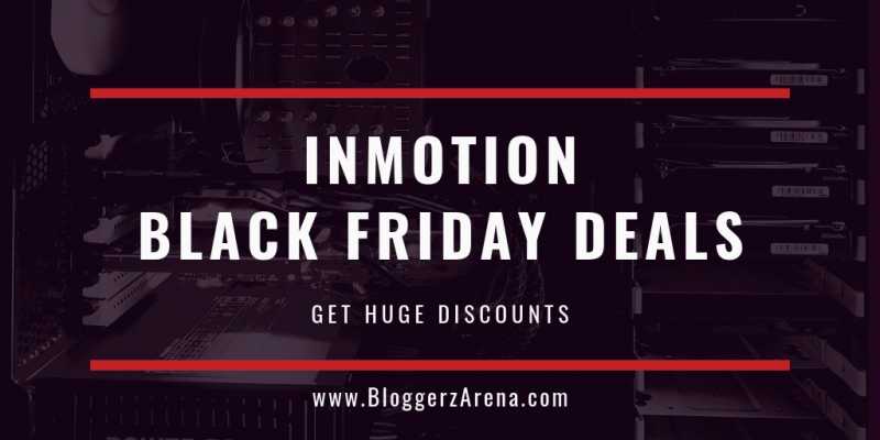 Inmotion Hosting Black Friday Deals 2018 And Special Live Offers