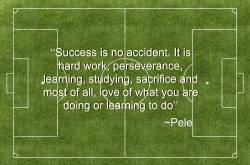 Inspirational Quotes of The Month By Pele