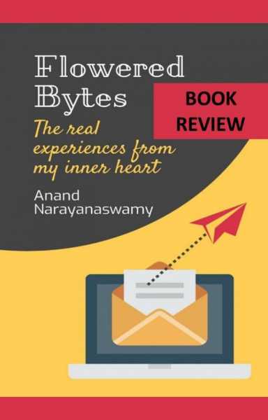 Inspiring Journey In Flowered Bytes (Book Review) - Healthwealthbridge