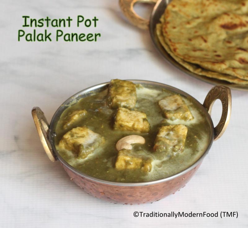 Instant Pot Palak Paneer | Electric Pressure Cooker Spinach Paneer Gravy
